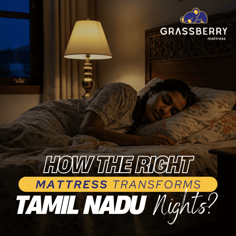 The Magic of Sleep: How the Right Mattress Transforms Tamil Nadu’s Nights